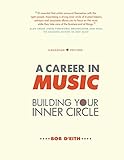 A Career in Music: building your inner circle by
