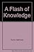 A Flash of Knowledge How an Outokumpu Innovation Became a Culture (History of... 9529507070 Book Cover