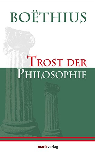 Trost Der Philosophie Kleine Philosophische Reihe German