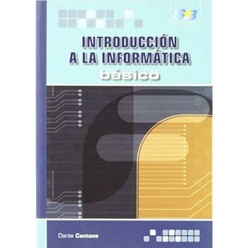 Introducción a la Informática. Básico Introducción a la Informática. Básico
