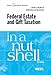 McNulty and McCouch's Federal Estate and Gift Taxation in a Nutshell, 7th
