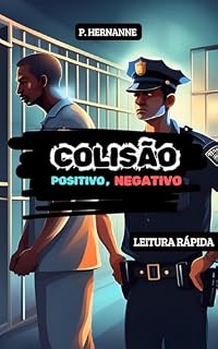 Livro COLISÃO: Positivo, Negativo.