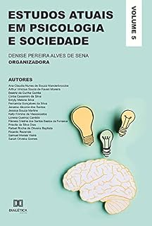 Livro Estudos atuais em Psicologia e Sociedade: Volume 5