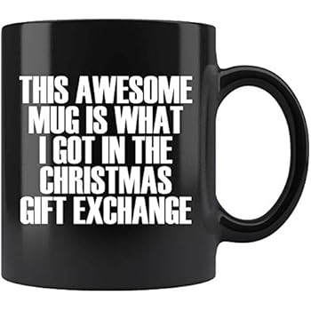  This Awesome Mug Gift Exchange Funny Prank