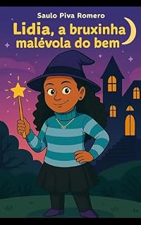 Livro Lídia, a Bruxinha Malévola do Bem