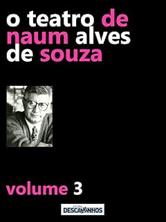 Livro O Teatro de Naum Alves de Souza - Volume 3