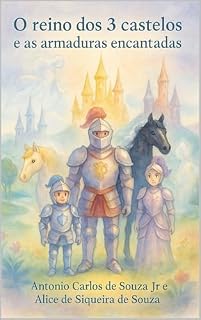 Livro O reino dos 3 castelos e as armaduras encantadas