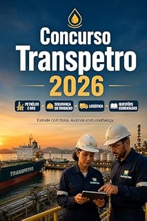 Livro Concurso Transpetro 2026: Preparação Transpetro: conhecimentos técnicos, português, matemática, segurança do trabalho, logística, petróleo e gás e questões comentadas