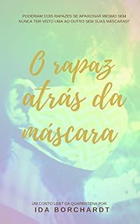Livro Conto: O rapaz atrás da máscara