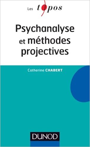 Amazon Fr Psychanalyse Et Methodes Projectives Chabert Catherine Livres