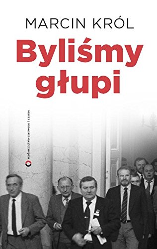 Bylismy glupi