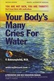Your Body's Many Cries for Water