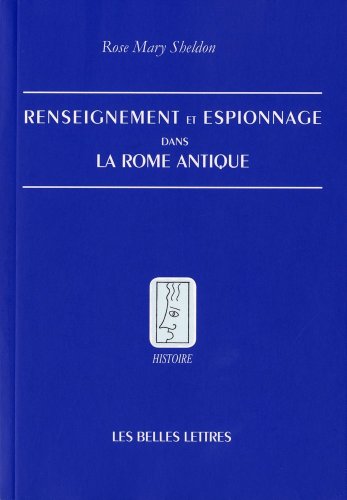 Renseignement et espionnage dans la Rome antique