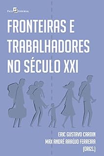 Livro Fronteiras e trabalhadores no século XXI