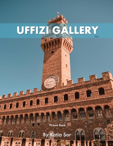 Uffizi gallery. Art, history, collections: Gloria Fossi