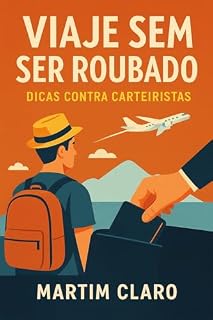 Livro Viaje Sem Ser Roubado: Dicas Contra Carteiristas