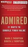 Image de Admired: 21 Ways to Double Your Value