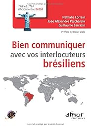 Bien communiquer avec vos interlocuteurs brésiliens