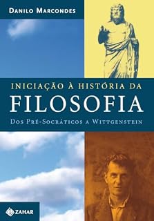 Livro Iniciação à história da filosofia: Dos pré-socráticos a Wittgenstein