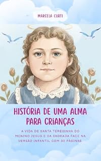 Livro História de Uma Alma Para Crianças: 30 páginas