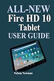 All-New Fire HD 10 Tablet User Guide: Learn How To