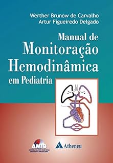 Livro Manual de Monitoração Hemodinâmica em Pediatria