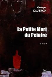 La  petite mort du peintre
