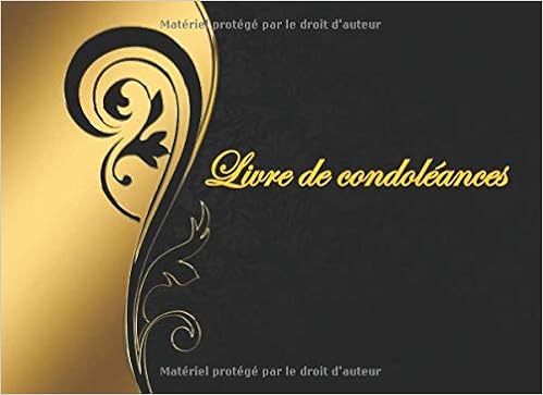 Livre De Condoleances Livre D Accompagnement Pour Les Proches La Famille Et Les Personnes En Deuil Livre De Deuil Livre D Or Pour Les Funeraires En Memoire Livre D Or Deces Amazon Fr