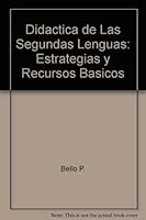 Didactica de Las Segundas Lenguas: Estrategias y Recursos Basicos (Aula XXI) 8429431527 Book Cover