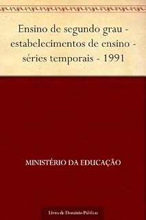 Livro Ensino de segundo grau - estabelecimentos de ensino - séries temporais - 1991