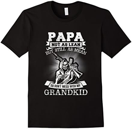 Men's Papa Not As Lean But Still As Mean GrandKid T-Shirt XL Black