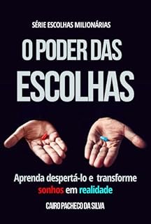 Livro O Poder Das Escolhas