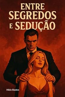 Livro Entre Segredos E Sedução