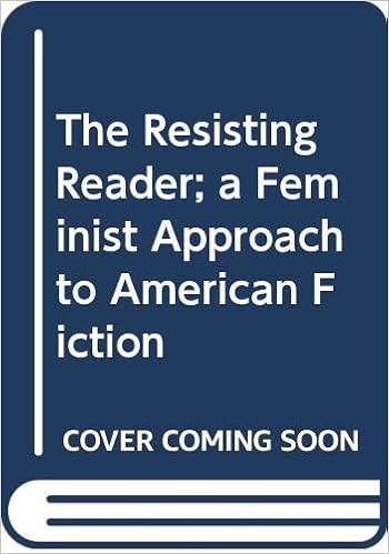 The Resisting Reader A Feminist Approach To American Fiction 本 通販 Amazon
