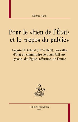 Pour le bien de l'État et le repos du public