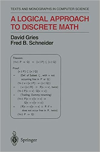 A Logical Approach To Discrete Math Monographs In Computer Science Gries David Schneider Fred B 9781441928351 Amazon Com Books