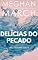 Livro Delícias do pecado (Trilogia Pecado Livro 3)