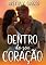 Livro Dentro do seu coração