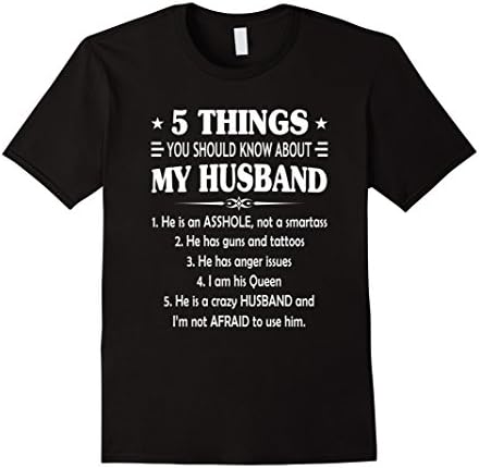 5 Things You Should Know About My Husband Shirt