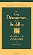 The Long Discourses of the Buddha: A Translation of the Digha Nikaya (The Teachings of the Buddha)