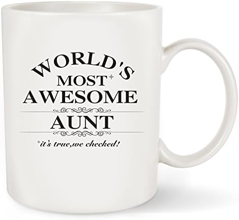 Mother's Day Gifts For Best Aunt Ever - World's Most Awesome Aunt - Christmas Gift or Birthday Presents New Aunt Gift Funny Ceramic Coffee Mug Tea Cup