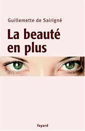 La  beauté en plus