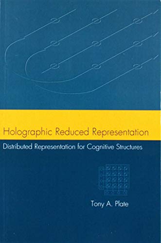 Holographic Reduced Representation: Distributed Representation for Cognitive Structures (Volume 150) (Lecture Notes) cover