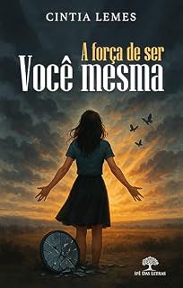 Livro A força de ser você mesma