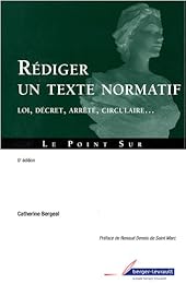 Rédiger un texte normatif