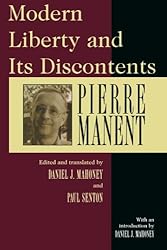 Modern Liberty and Its Discontents