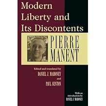 Modern Liberty and Its Discontents