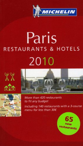 Download Michelin Guide Paris 2010 (English): Hotels & Restaurants (Michelin Guide/Michelin) Download Michelin Guide Paris 2010 (English): Hotels & Restaurants (Michelin Guide/Michelin)