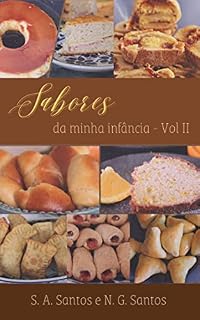 Livro SABORES DA MINHA INFÂNCIA - VOL 2