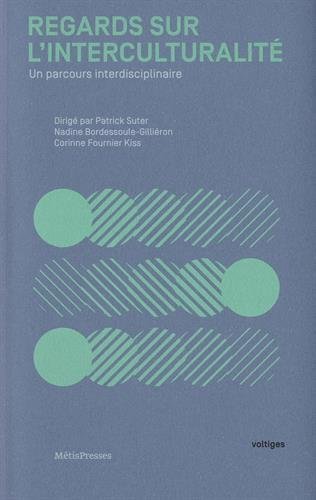 Regards sur l'interculturalité